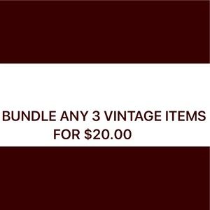 $20/Any Three Vintage Items